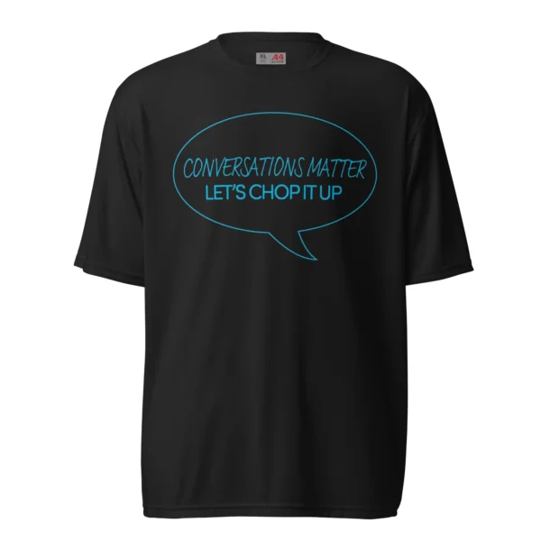 Conversation Matters Unisex T-Shirt (Polyester)