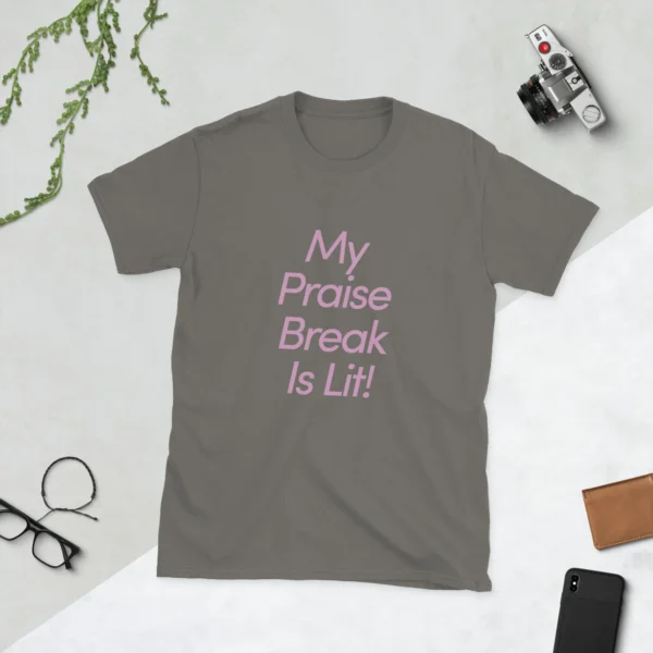 Praise Break T-Shirt (Cotton) - Image 8