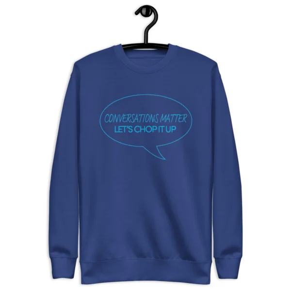 Conversation Matters Sweatshirt - Image 3