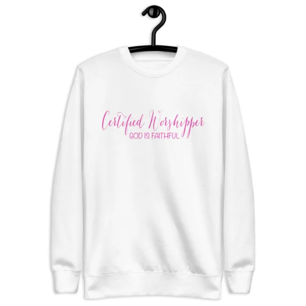 Certified Worship Unisex Sweatshirt - Image 2