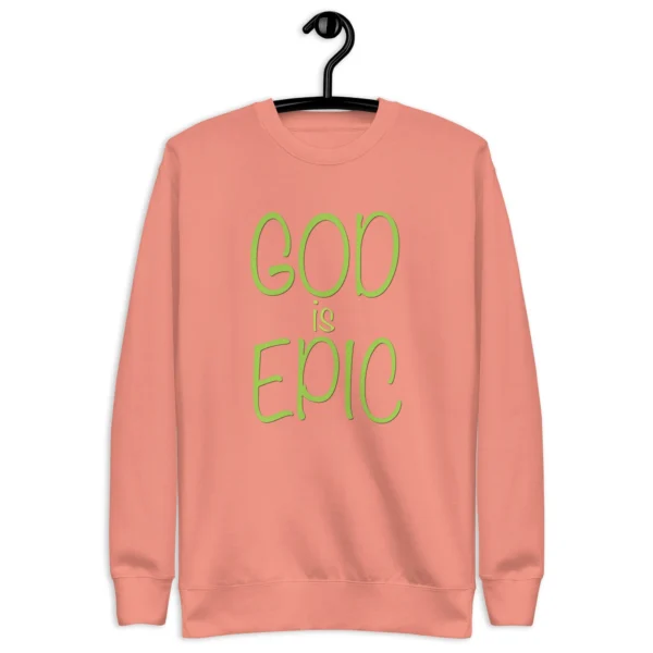 God Is Epic Sweatshirt - Image 3