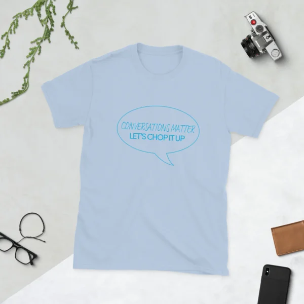 Conversation Matters Unisex T-Shirt (Cotton) - Image 15