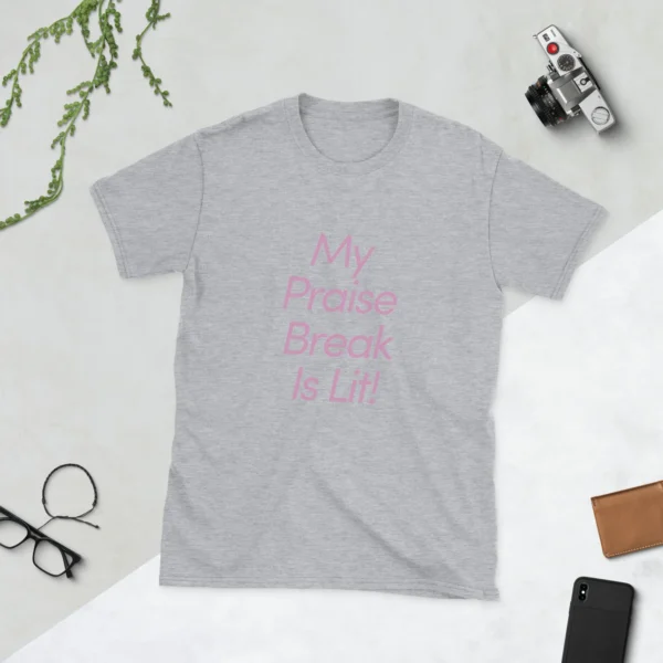 Praise Break T-Shirt (Cotton) - Image 13