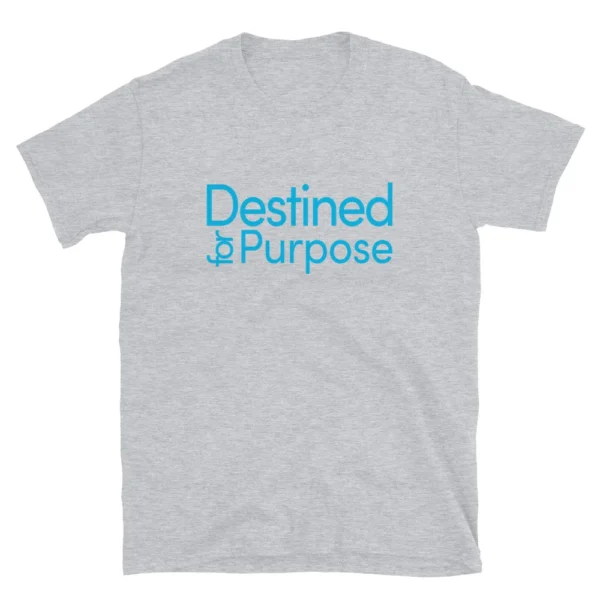 Destined for Purpose Unisex T-Shirt (Cotton) - Image 15