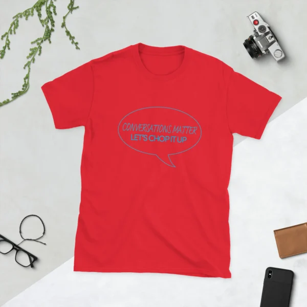 Conversation Matters Unisex T-Shirt (Cotton) - Image 17