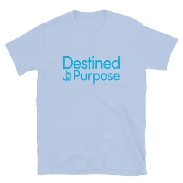 Destined for Purpose Unisex T-Shirt (Cotton) - Image 17