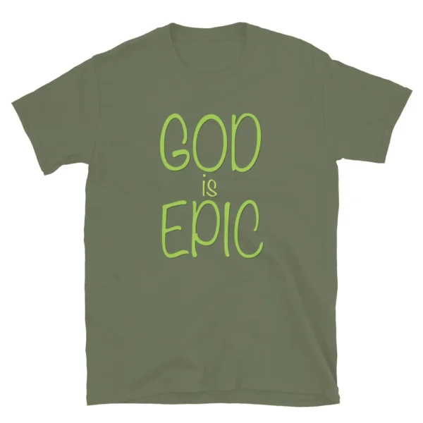 God Is Epic Unisex T-Shirt (Cotton) - Image 17