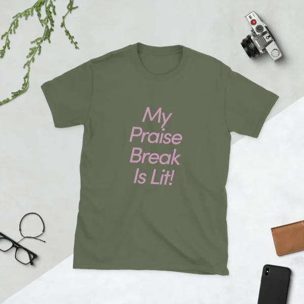 Praise Break T-Shirt (Cotton) - Image 18