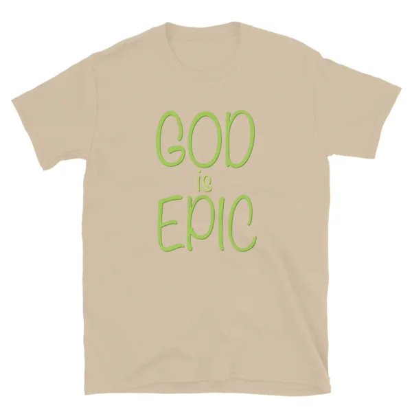 God Is Epic Unisex T-Shirt (Cotton) - Image 21