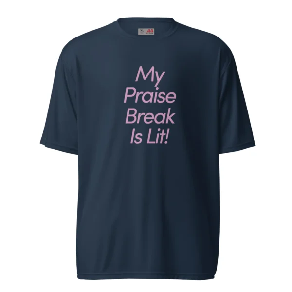 Praise Break T-Shirt (Polyester) - Image 9