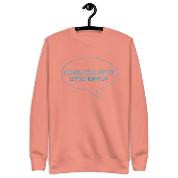 Conversation Matters Sweatshirt - Image 8