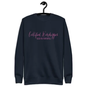 Certified Worship Unisex Sweatshirt
