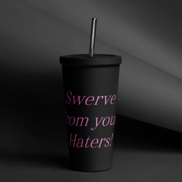 Swerve from your haters Tumbler - Image 20